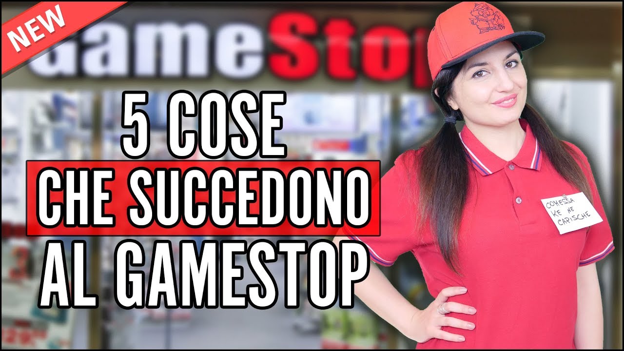 ANCORA 5 COSE CHE SUCCEDONO AL GAMESTOP (Clienti impossibili)