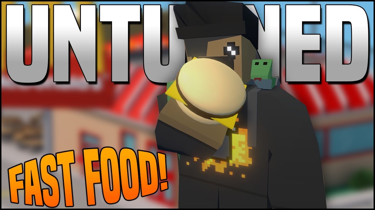 FAST FOOD IN UNTURNED! - (Unturned Mods)