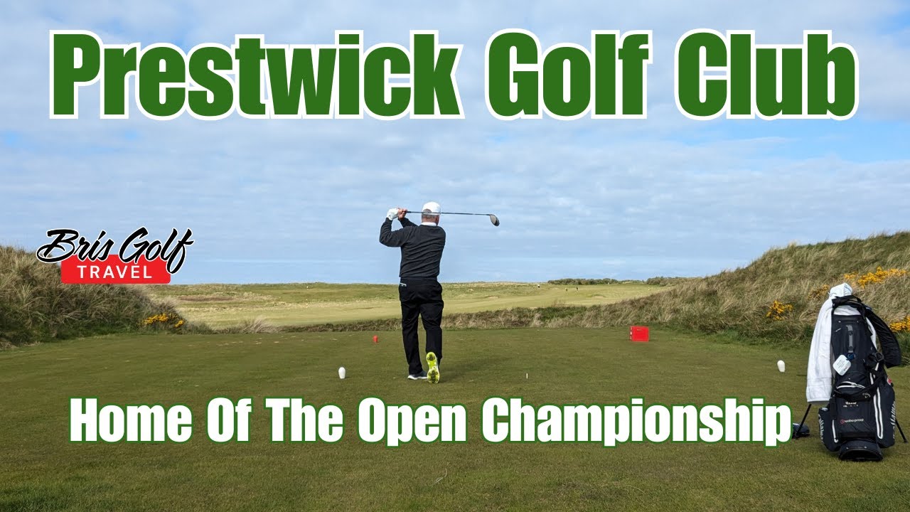 Prestwick Golf Club | Home Of The Open Championship