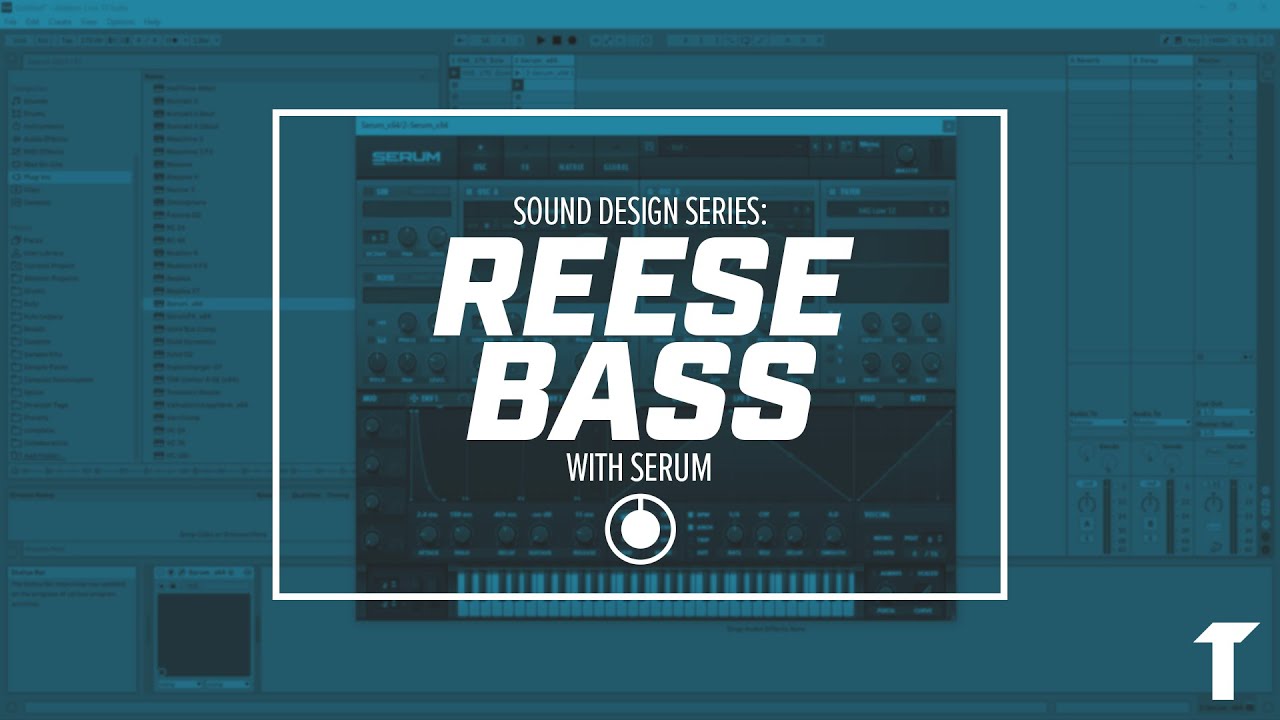How to Make a Reese Bass with Serum