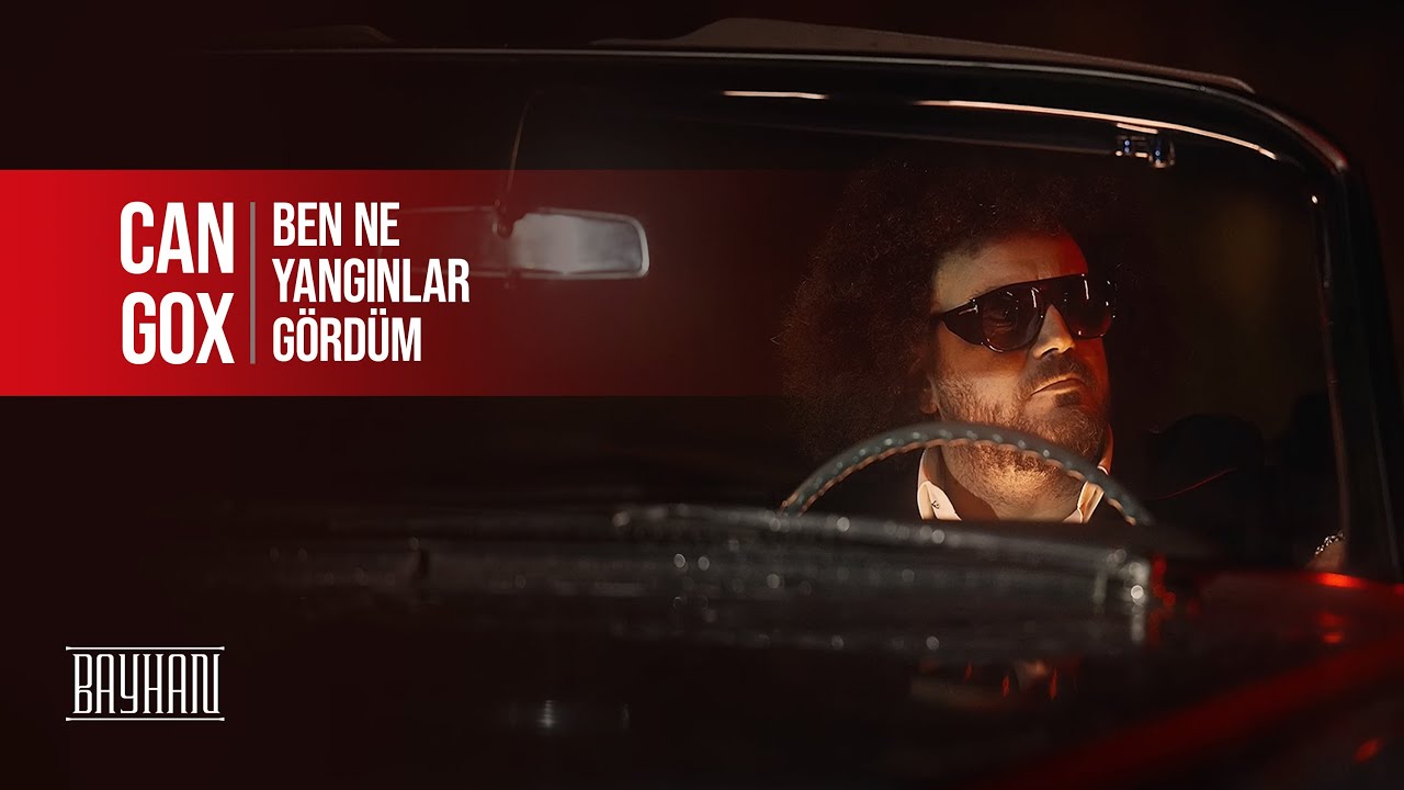 Can Gox - Ben Ne Yangınlar Gördüm (Official Video)