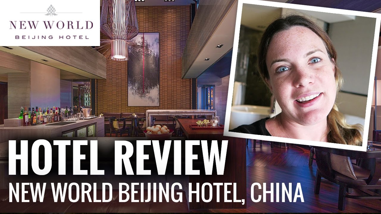 ОБЗОР ОТЕЛЯ: New World Beijing Hotel, Китай