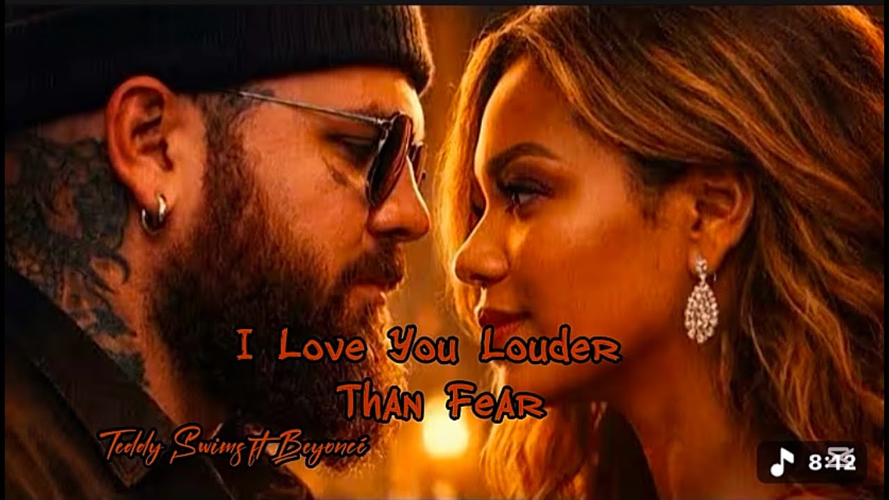 (Official Music Video 2026) I Love You Louder Than Fear by Teddy Swims ft Beyoncé