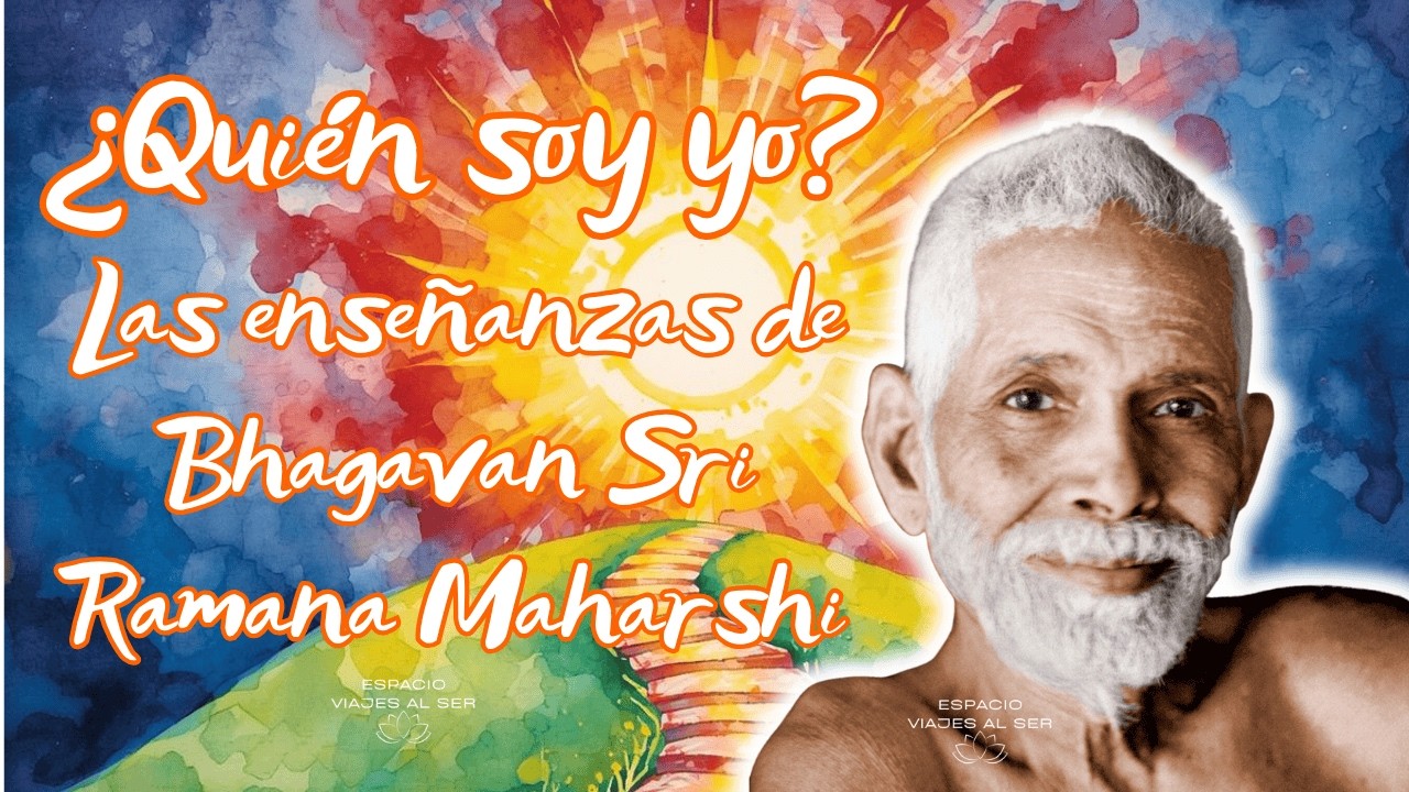 🎧✨ ¿QUIÉN SOY YO? —  Nāṉ Yār? Sri Ramana Maharshi (Audiolibro en español) ✨🎧