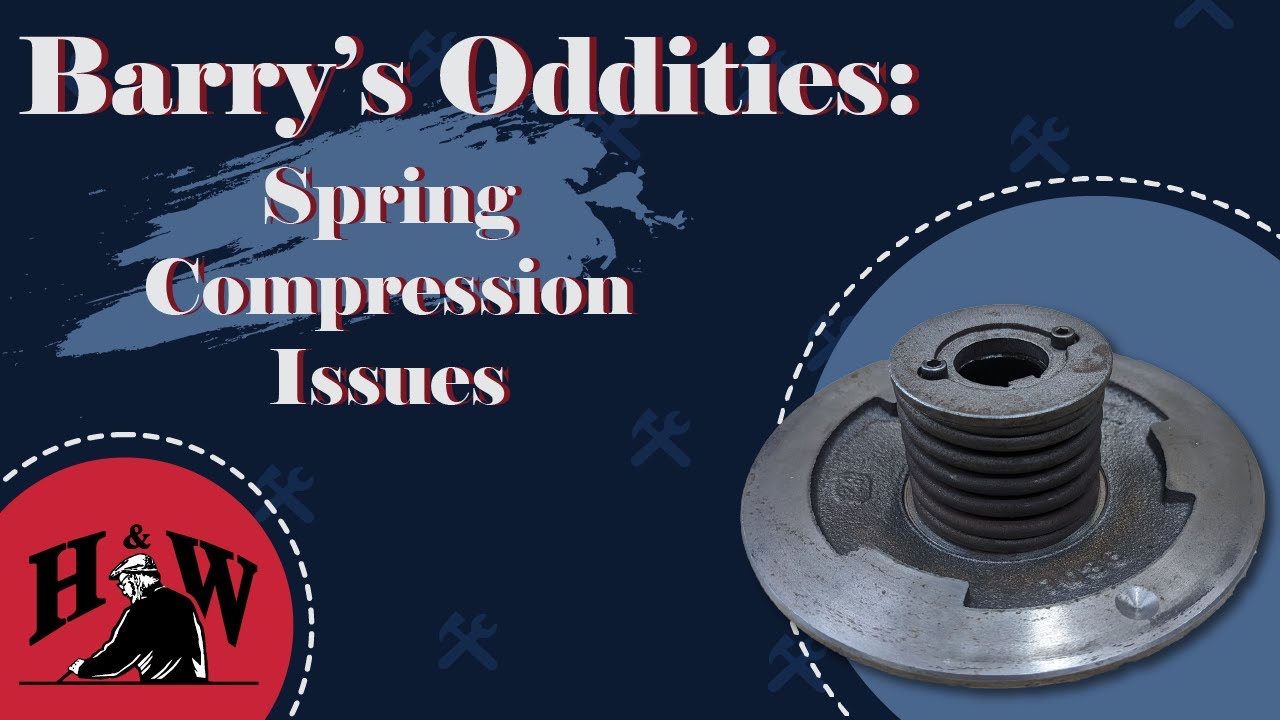 Barry's Oddities - Spring Compression Issues