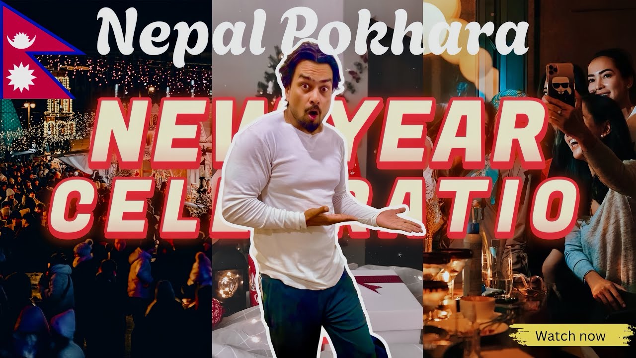 BIG Celebration in Pokhara Nepal for New Year 2026?