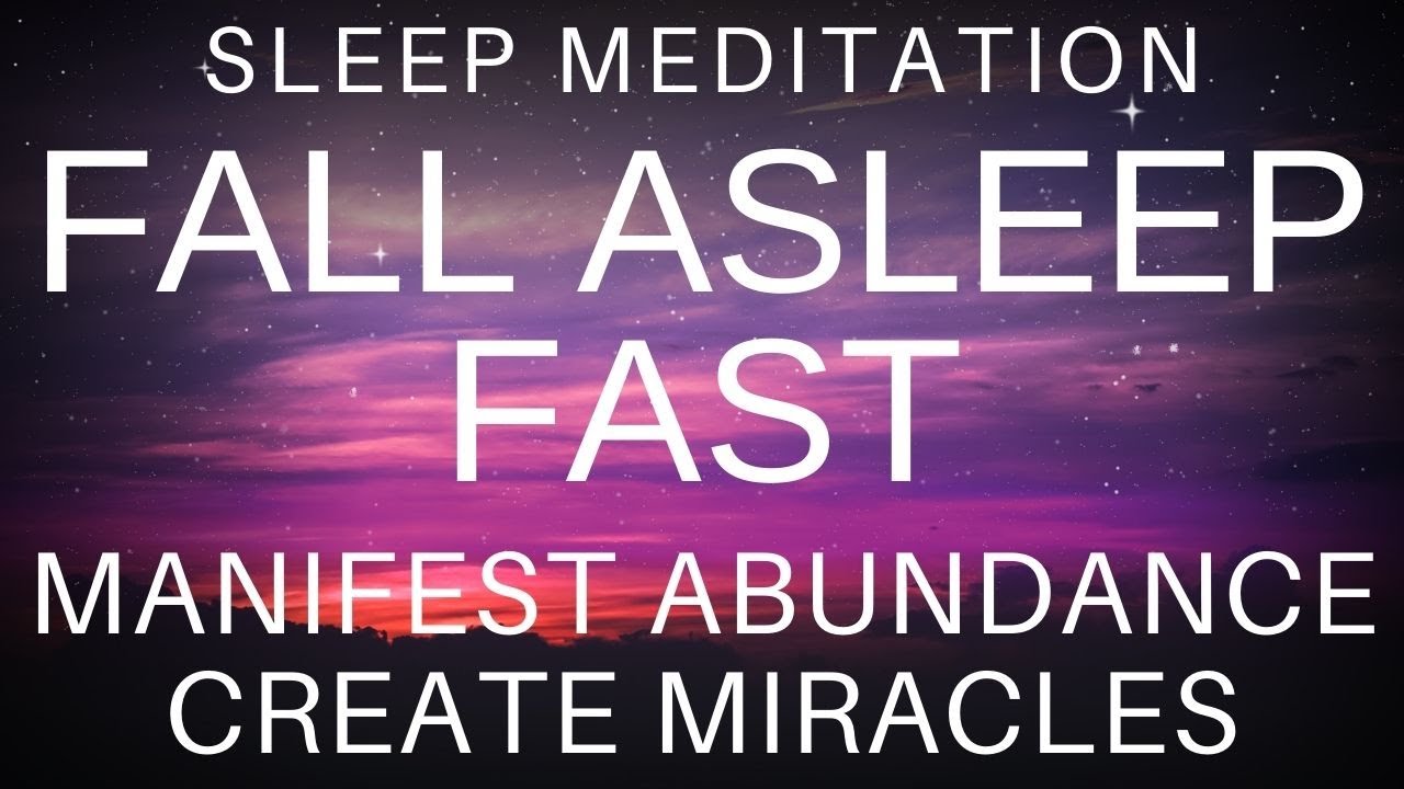 Guided Sleep Meditation - Attract Miracles & Abundance as you Sleep Hypnosis with Sleep Music