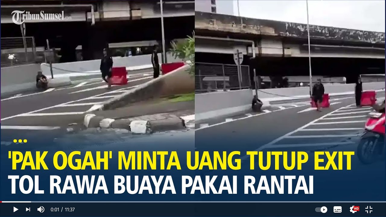 Viral 'Pak Ogah' Tutup Exit Tol Rawa Buaya Pakai Rantai, Minta Uang Agar Jalan Dibuka