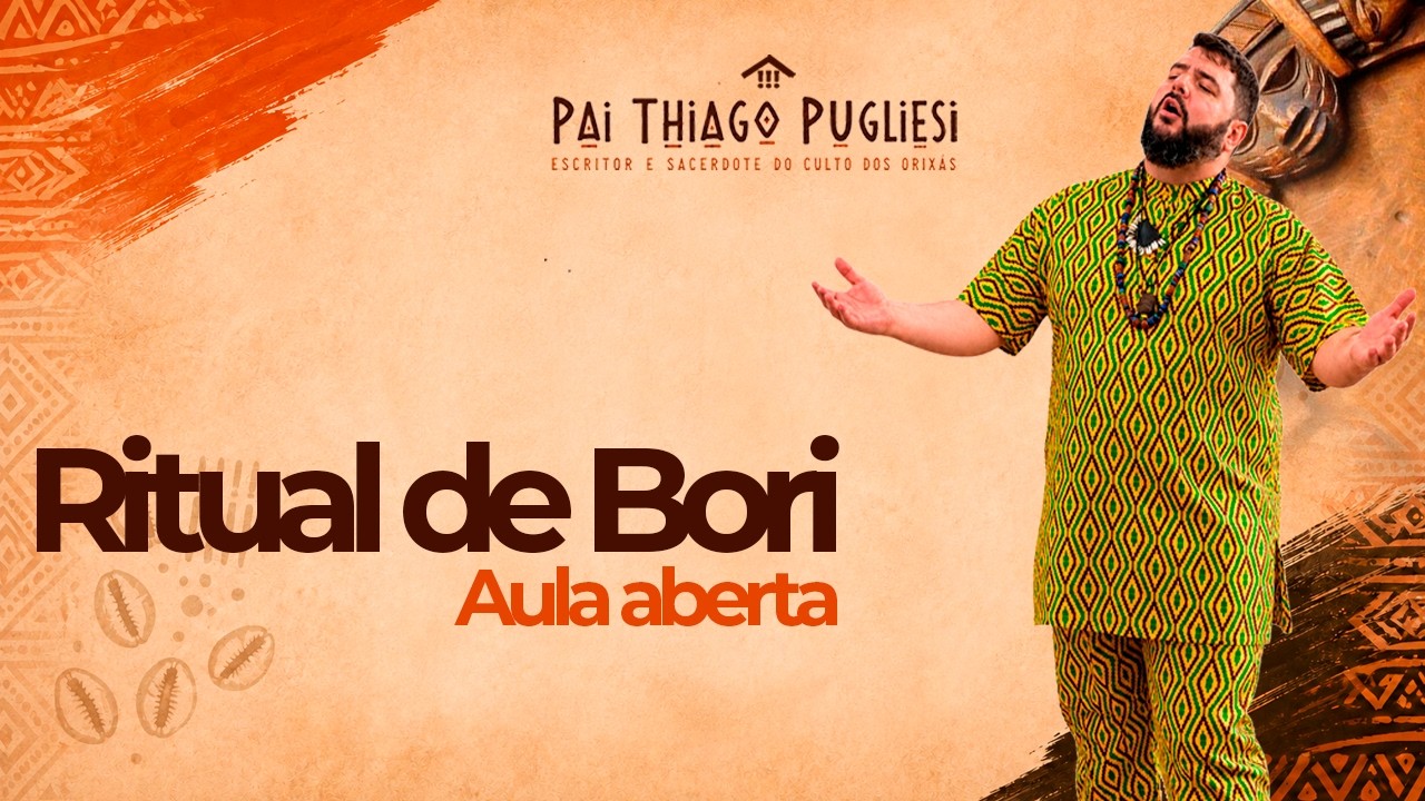 Ritual de Bori - Aula Aberta