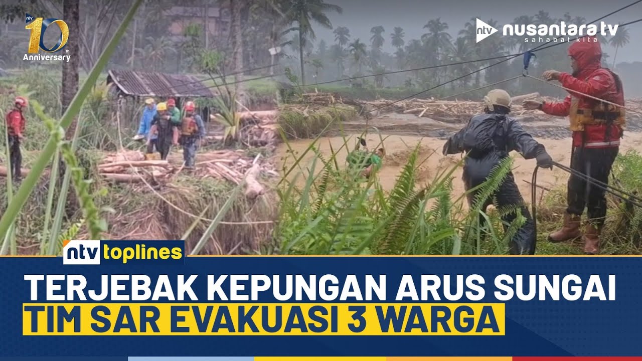 Dramatis! Detik-detik Tim SAR Evakuasi 3 Warga Terjebak Kepungan Arus Sungai Batang Kuranji | NTV