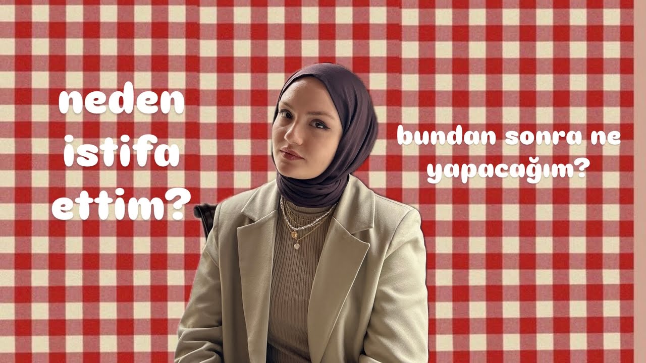 Neden istifa ettim? Bundan sonra ne yapacağım? | Comeback