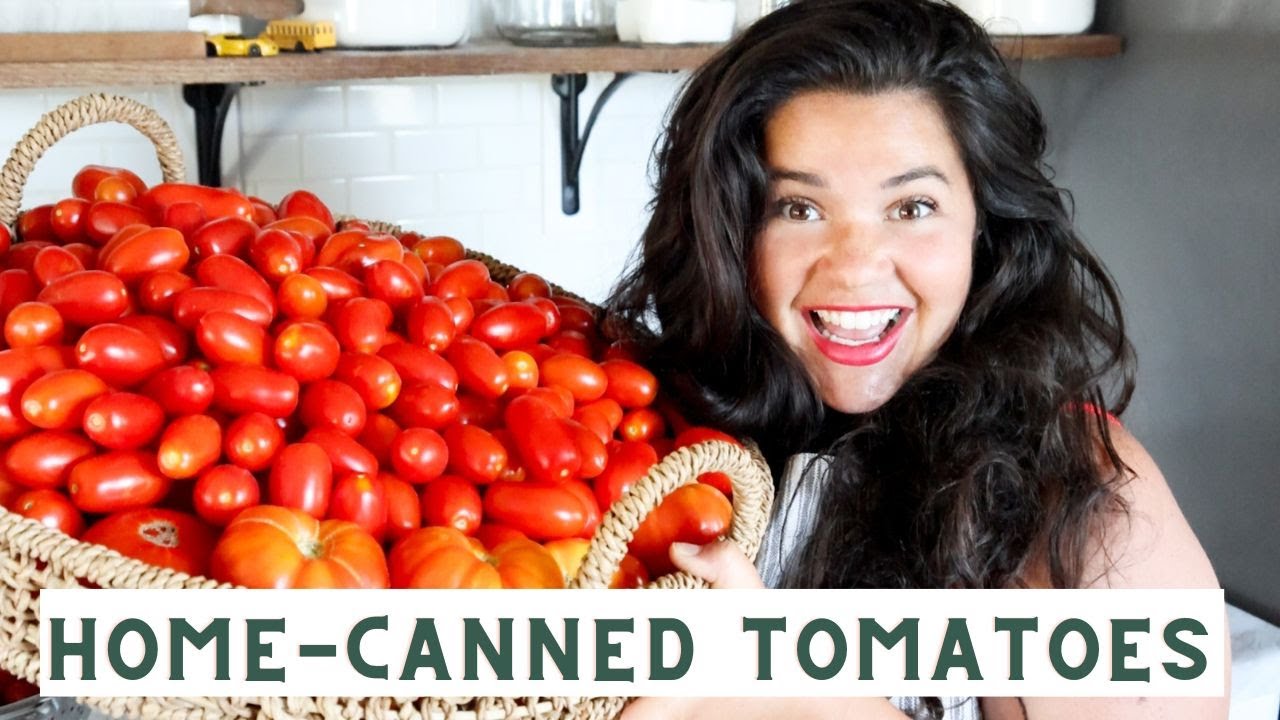 Home Canned Tomatoes | Summer Canning