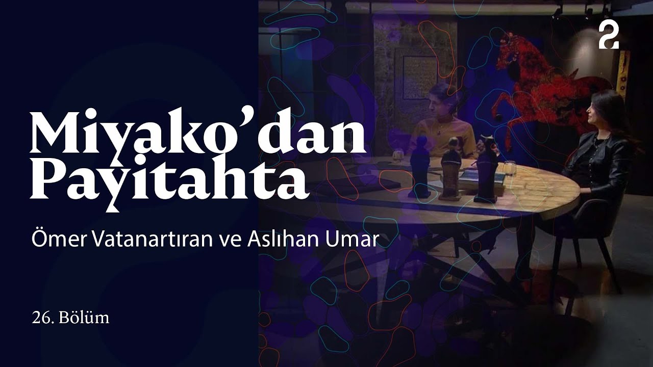 Ömer Vatanartıran ve Aslıhan Umar | Miyako'dan Payitahta | 26. Bölüm @trt2