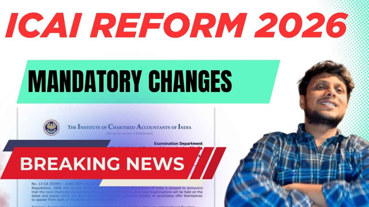 Breaking News | ICAI Reform 2026
