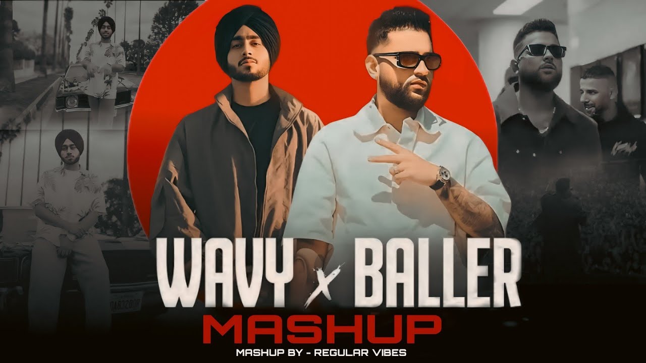 Shubh X Karan Aujla - The Gangsters Mashup | Wavy X Baller | Regular Vibes