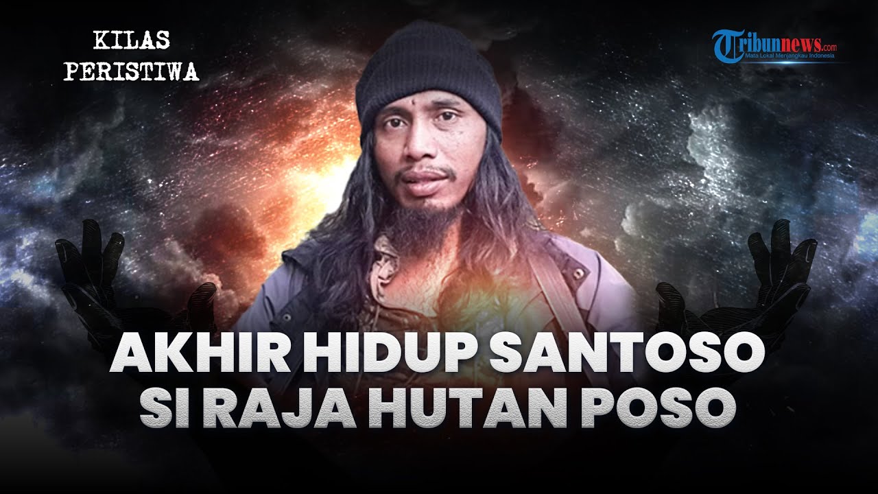 KILAS PERISTIWA: Akhir Hidup Santoso, Teroris Poso Paling Dicari di RI yang Tewas dalam Baku Tembak