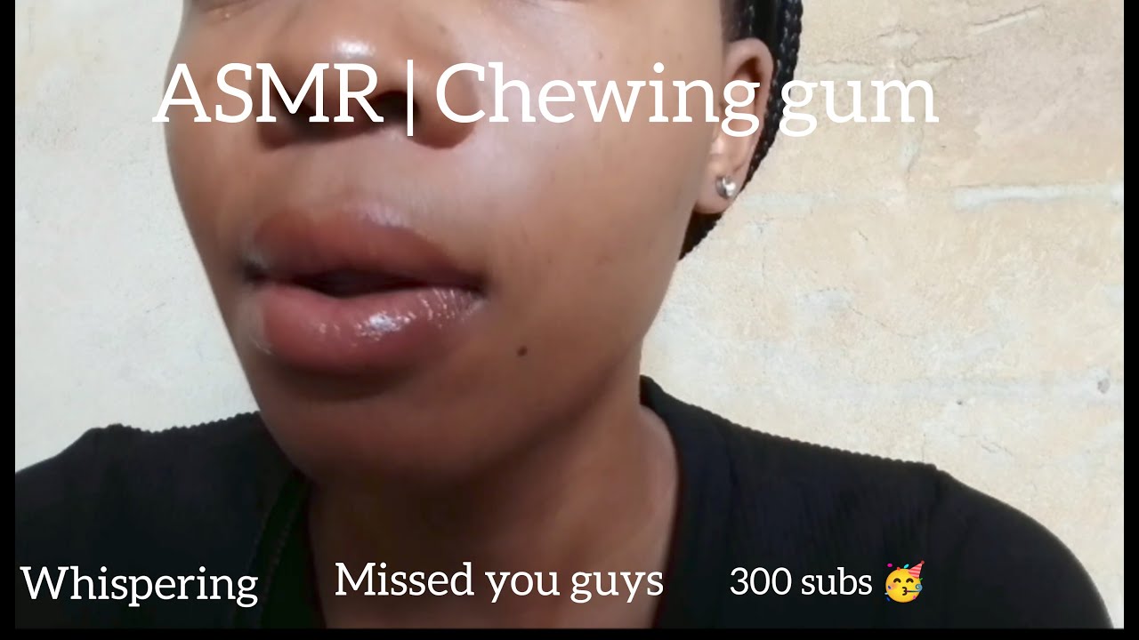 ASMR | chewing gum + whispering I missed you guys🫶