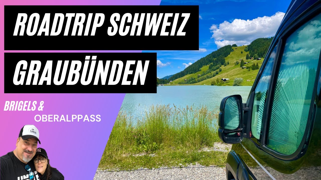 ROADTRIP SCHWEIZ ✅ Graubünden und Oberalpplass 🚩 Kastenwagen Robeta Apollo