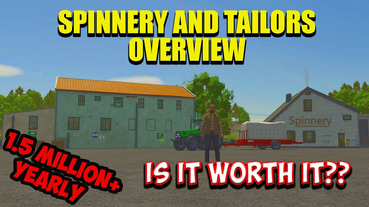 A Guide to Spinnery and Tailor Production in FS25 - Is it Worth It?