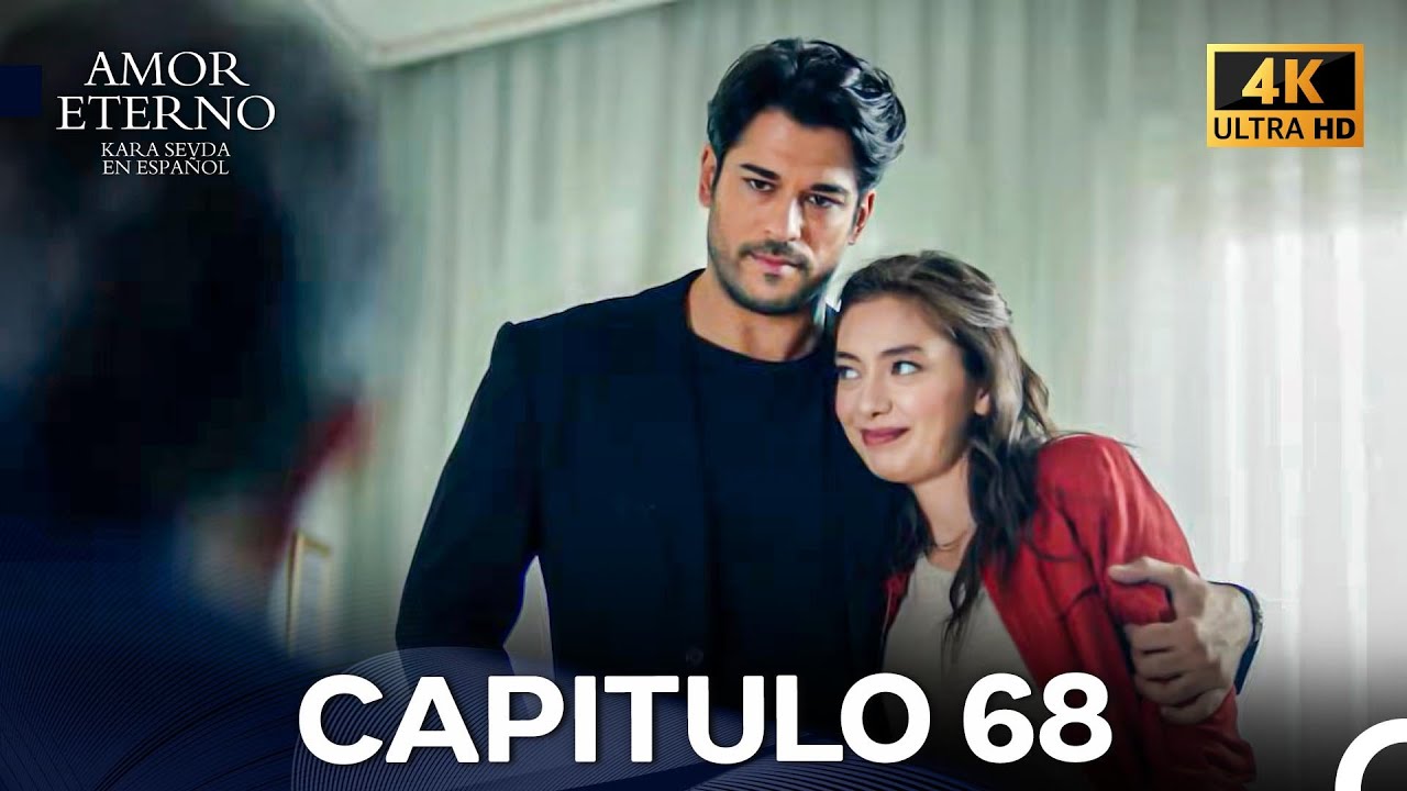 Amor Eterno Capítulo 68 (4K) (Doblado En Español)