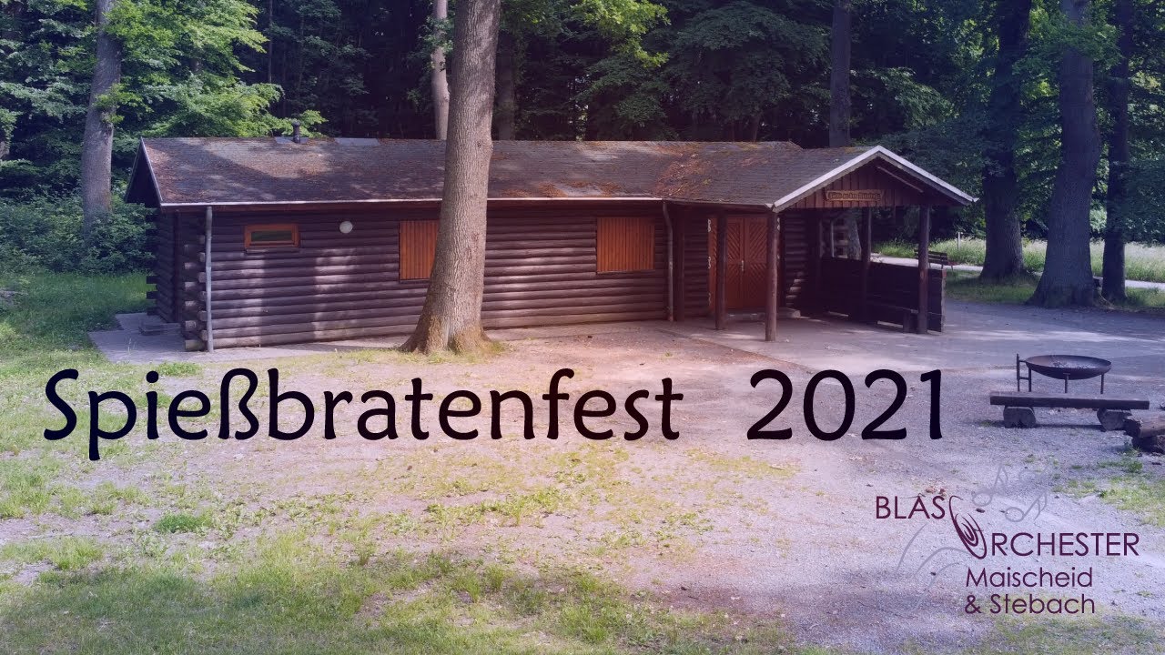 Spießbratenfest 2021 von Zuhause - Blasorchester Maischeid & Stebach
