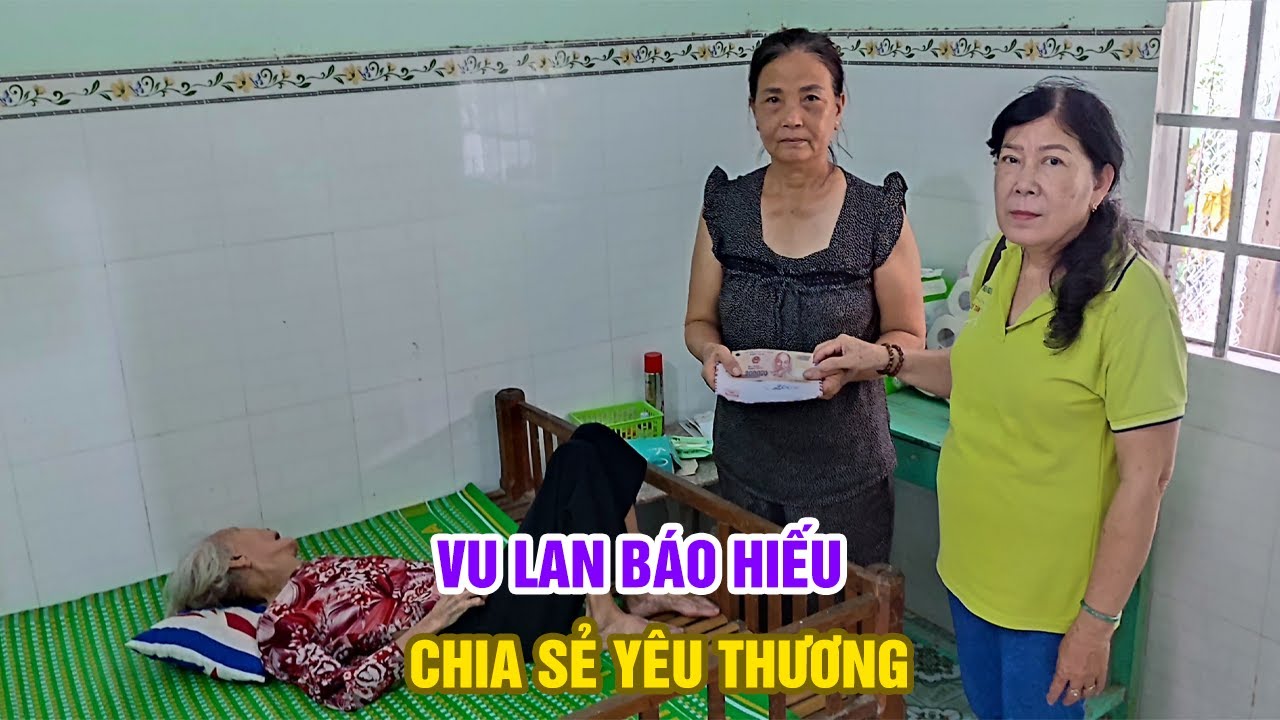 Chia sẻ yêu thương nhân mùa Vu Lan báo hiếu (28/08/2023)