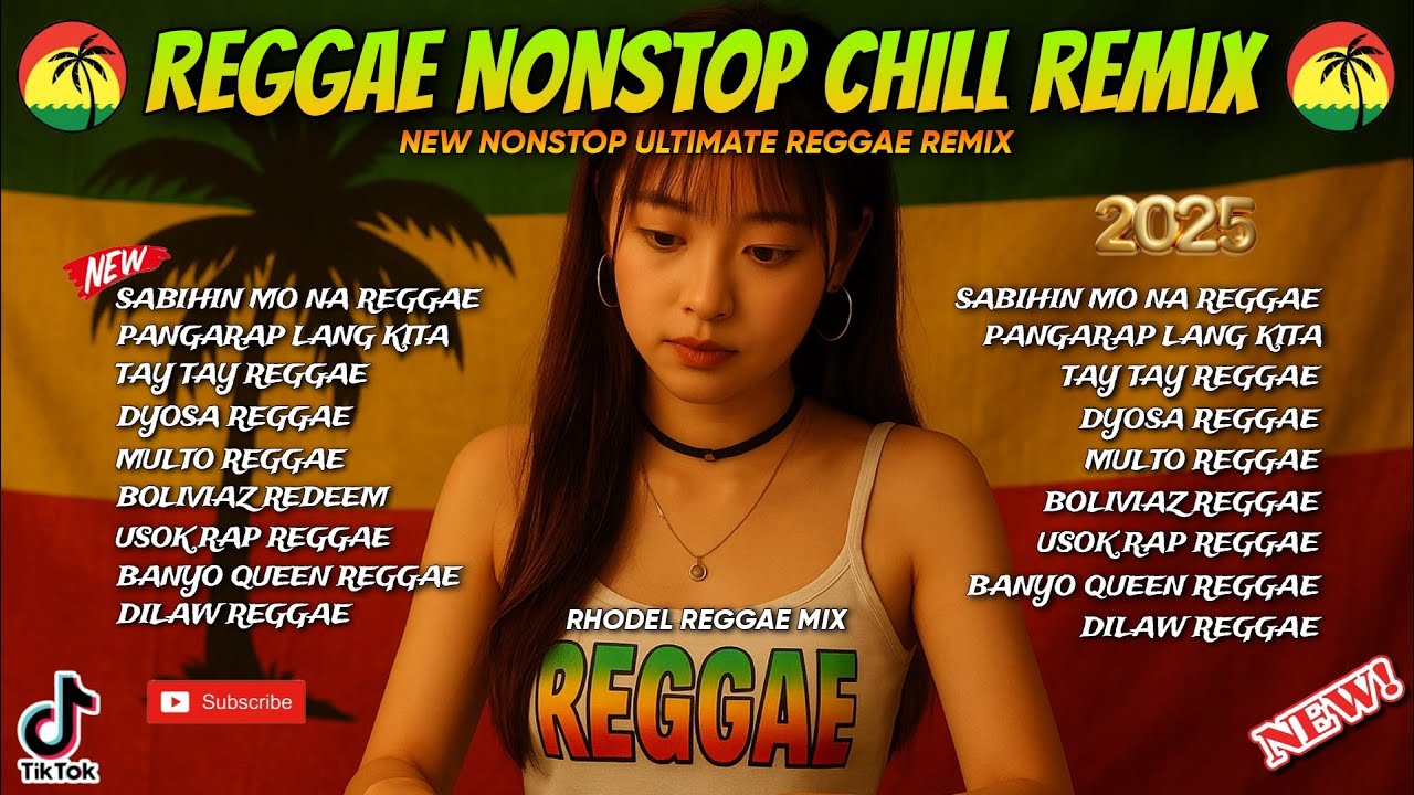 🔥BEST OF AUGUST REGGAE NONSTOP TIKTOK VIRAL CHILL ROAD TRIP SONG REMIX/ DJ RRM 