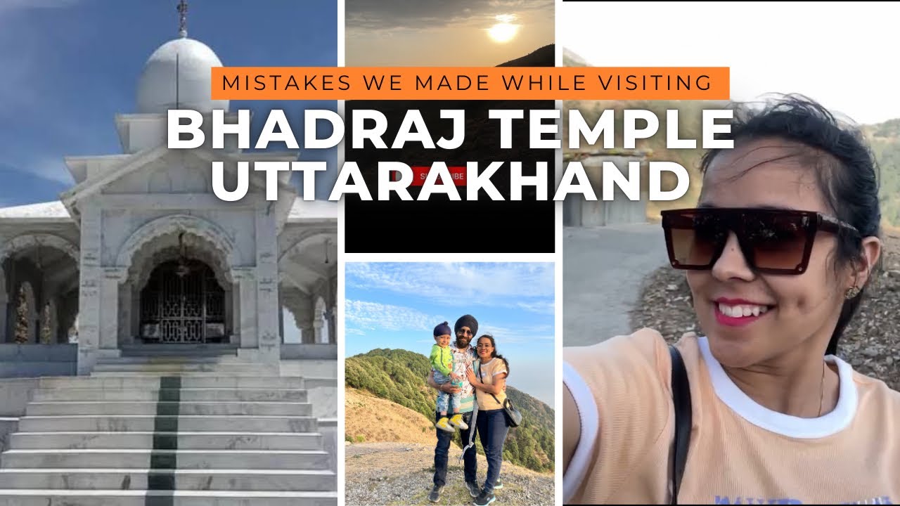 Mistakes We Made While Visiting Bhadraj Temple Mussoorie | Must-Know Travel Tips