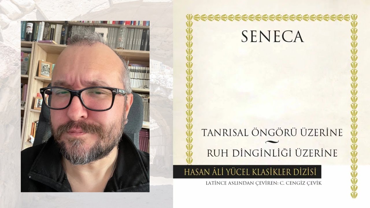 Seneca ve Tanrısal &Ouml;ng&ouml;r&uuml; &Uuml;zerine