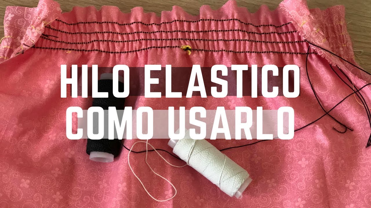 Hilo Elastico como usarlo