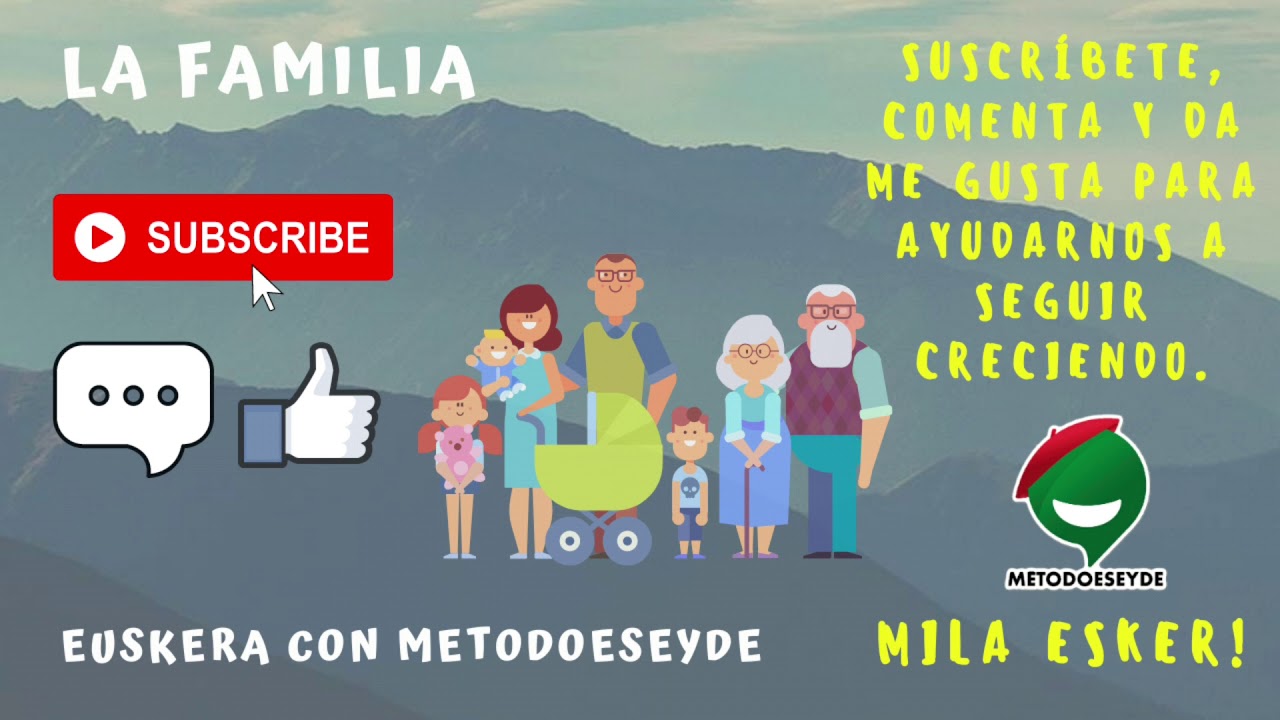La Familia en Euskera con Metodoeseyde