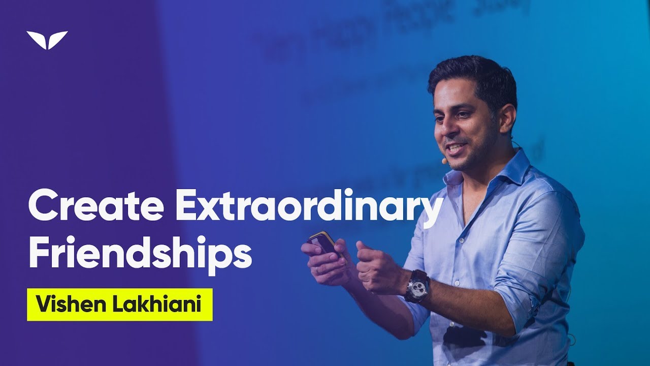 How To Create Extraordinary Friendships