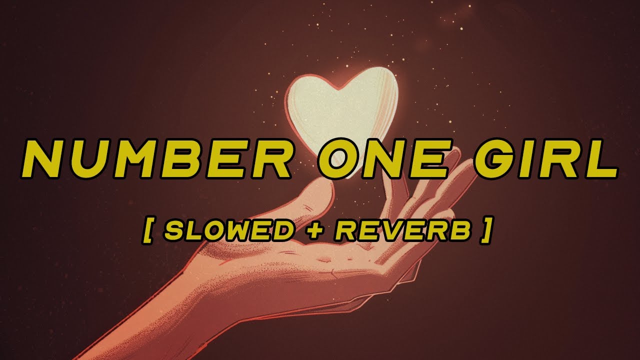 rosé - number one girl [ slowed + reverb ] (lyrics)