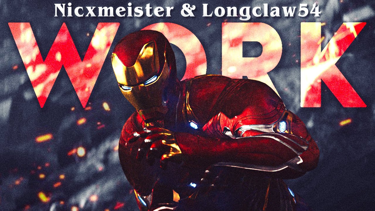 MARVEL | WORK (ft. Vo Williams) w/Longclaw54