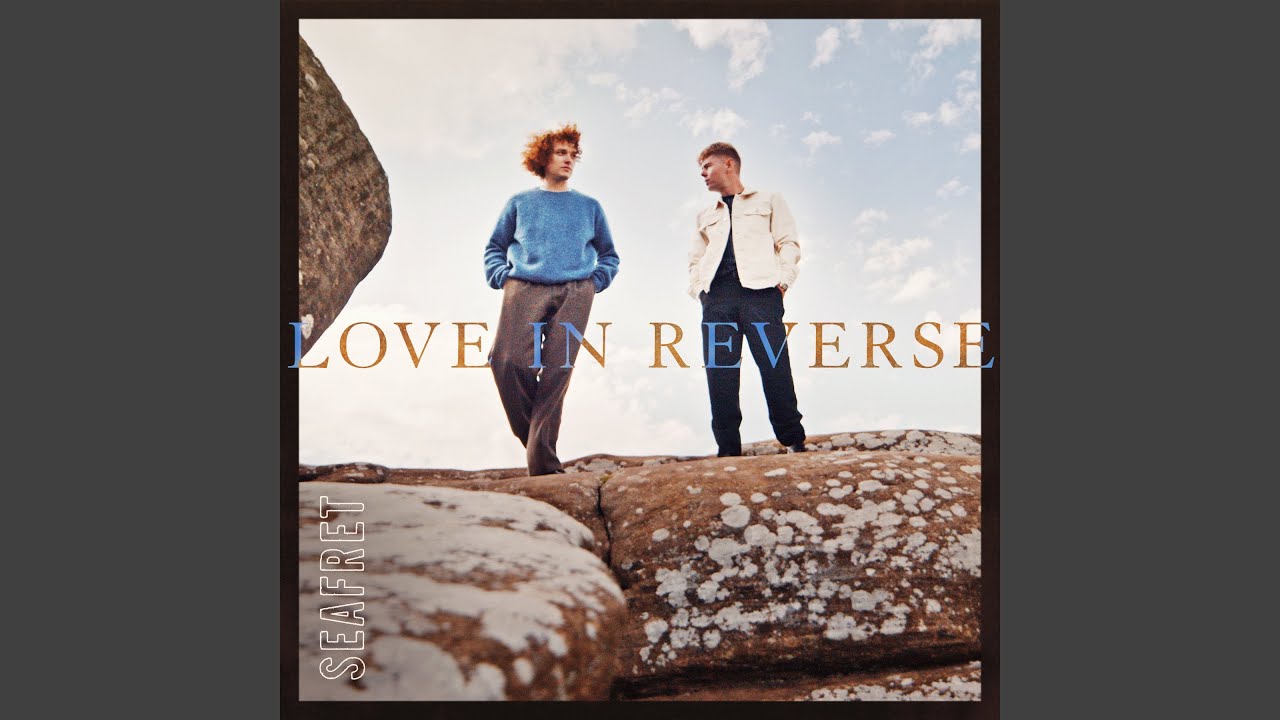 Love In Reverse