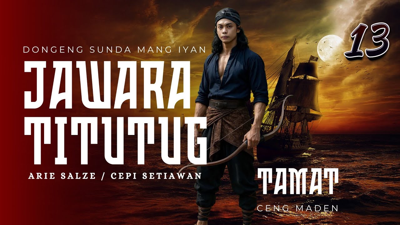 JAWARA TITUTUG #13 | CENG MADEN