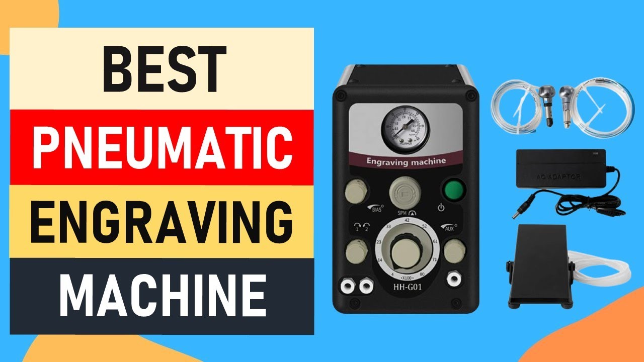 Top 10 Best Pneumatic Engraving Machine in 2024