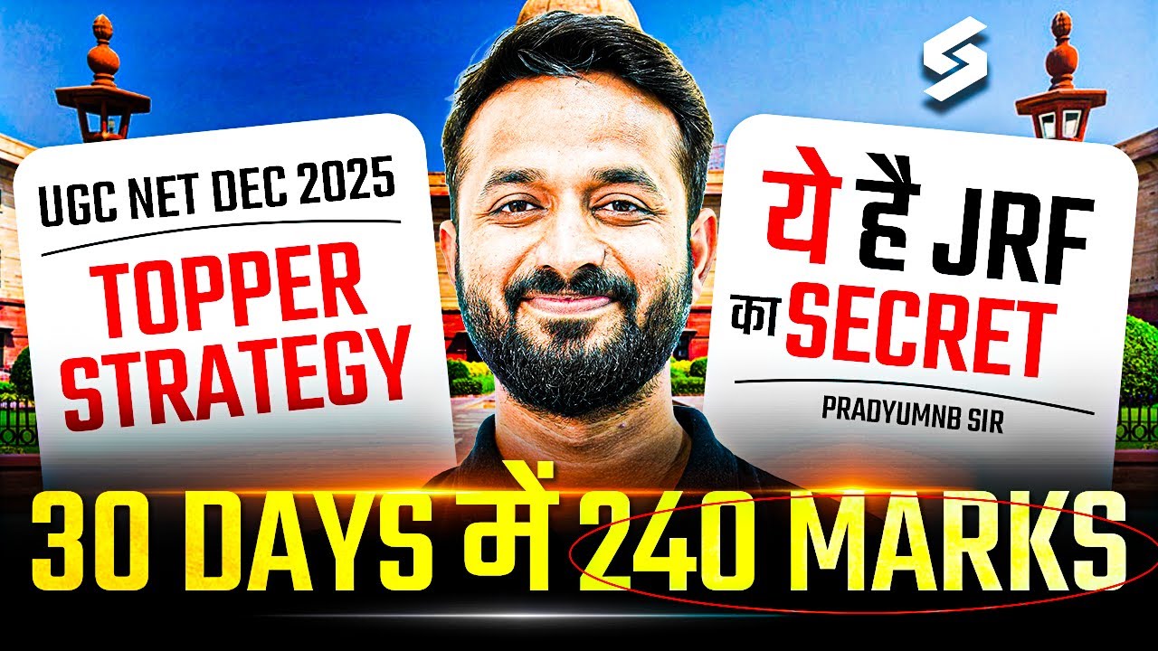 UGC NET DEC 2025 | UGC NET 30-Days Strategy | UGC NET Study Plan to Score 240 Marks | Pradyumn Sir