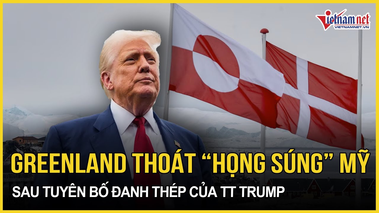 CỰC NÓNG: Greenland thoát khỏi “họng súng” Mỹ sau tuyên bố đanh thép của ông Trump ở Davos