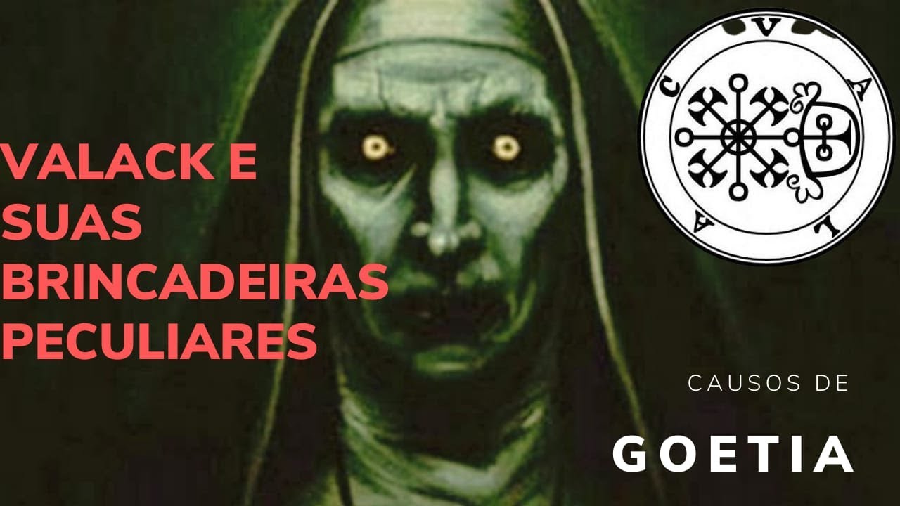 Causos de goetia - Valack e suas brincadeiras peculiares !!!