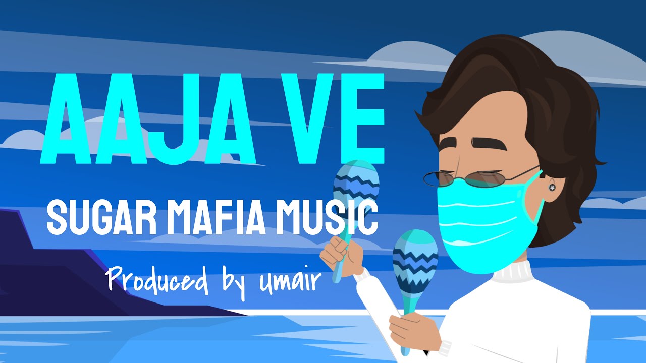 Aaja Ve - SUGAR MAFIA MUSIC (Produced by UMAIR) (Visualiser)