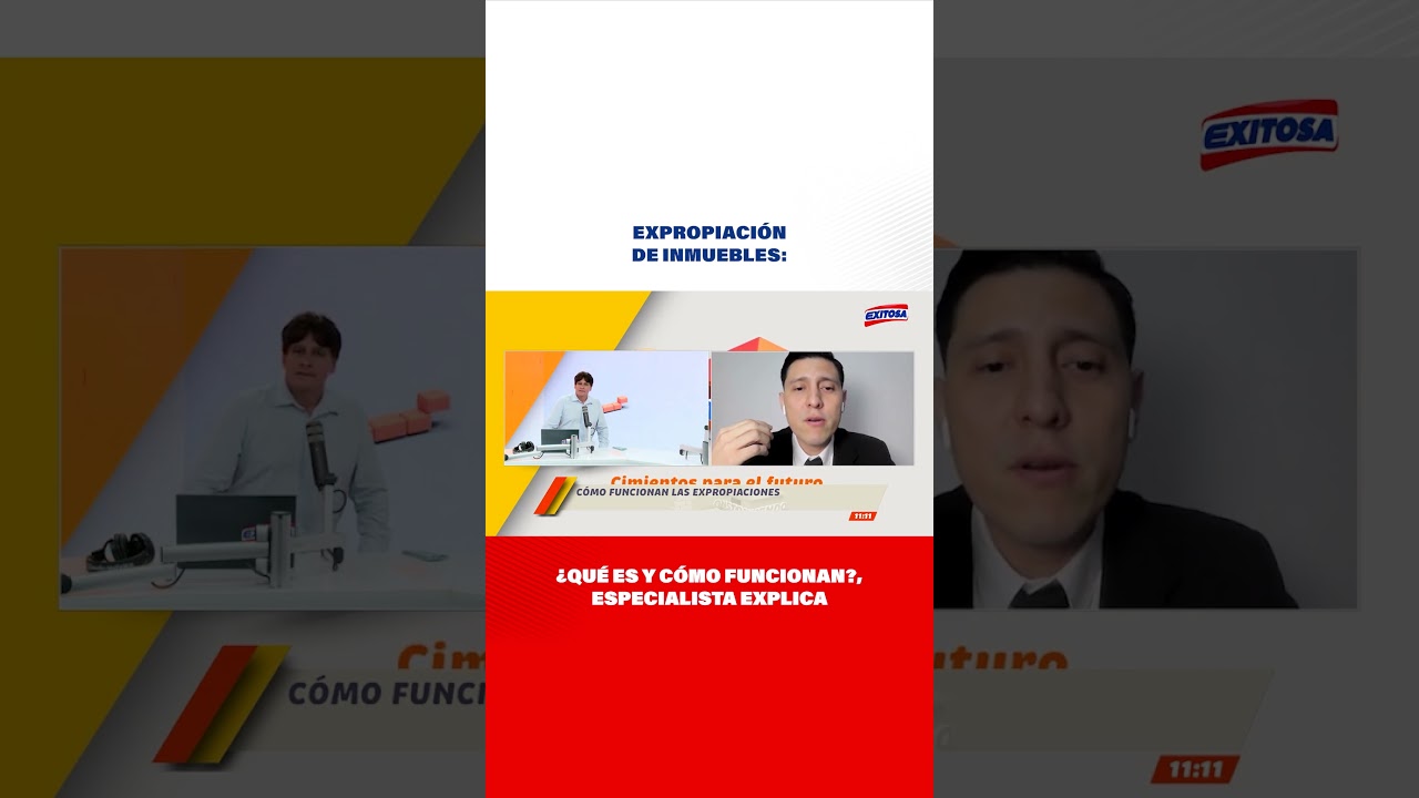 🔴🔵#Shorts I Expropiaci&oacute;n de inmuebles: &iquest;Qu&eacute; es y c&oacute;mo funcionan?, especialista explica