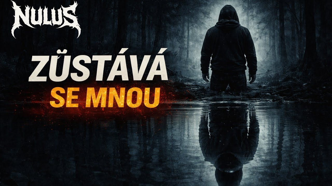 NULUS – Zůstává se mnou