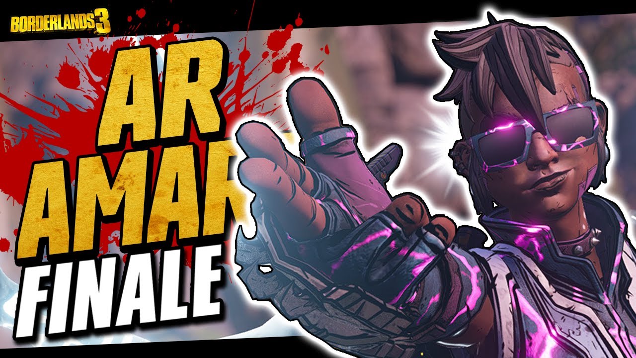 Borderlands 3 | AR Amara | Funny Moments & Drops | FINALE