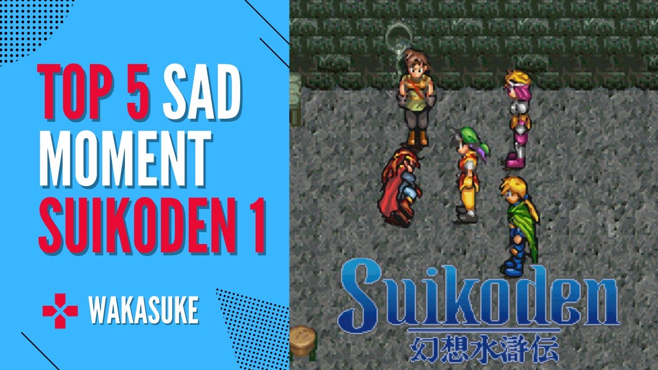 Top 5 Sad Moment Suikoden 1