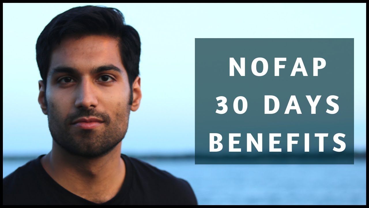 Преимущества NoFap за 30 дней