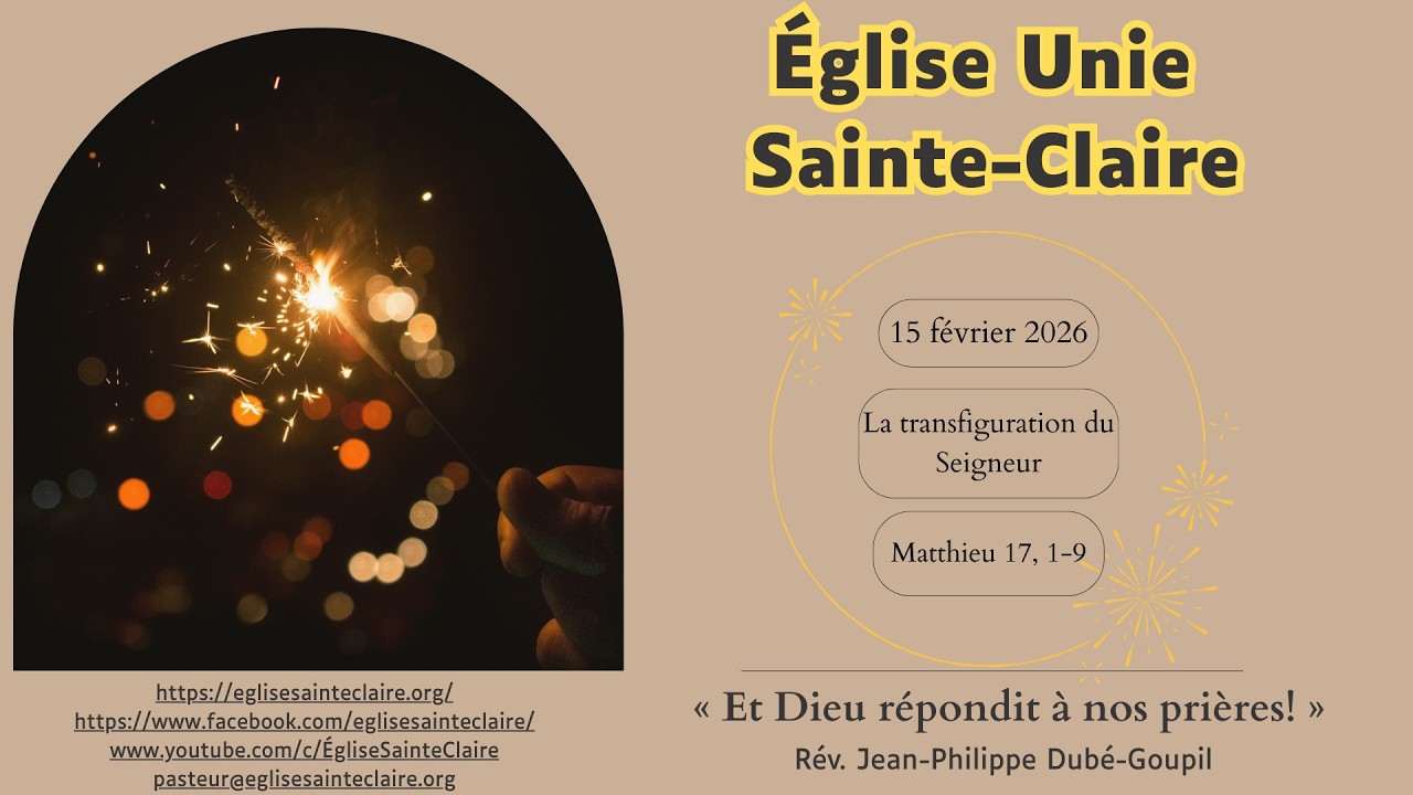 Prédication du 15 février 2026 - Et Dieu répondit à nos prières!