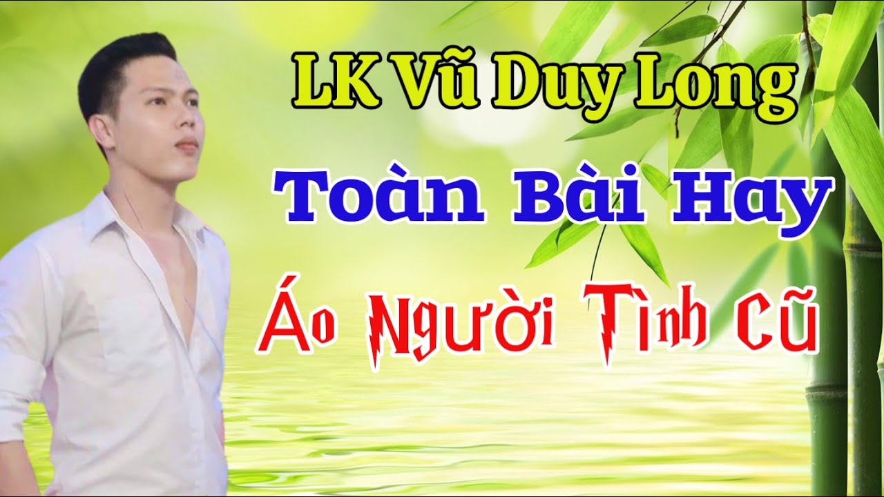 LK Này Người Tôi Yêu | Vũ Duy Long / Tuyển Chọn Những Ca Khúc Hay Tâm Trạng 2023