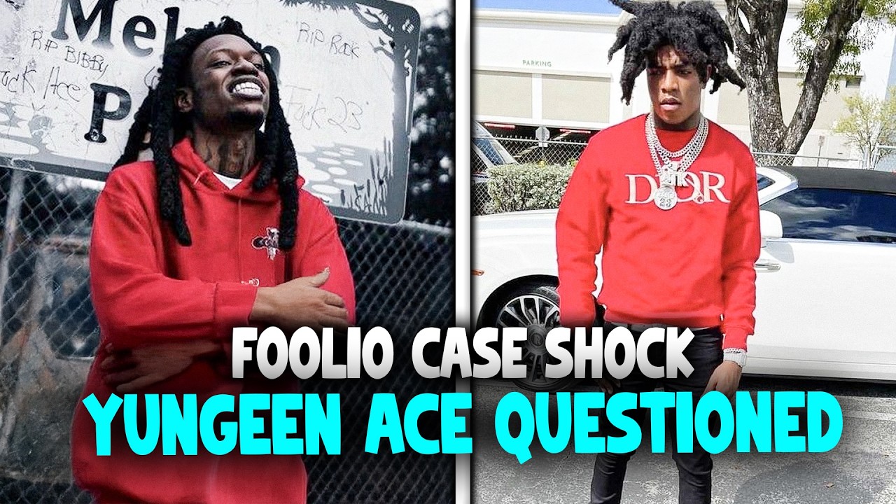 BREAKING Feds Question Yungeen Ace After Foolio’s Death… What They Found Has the Internet Divided