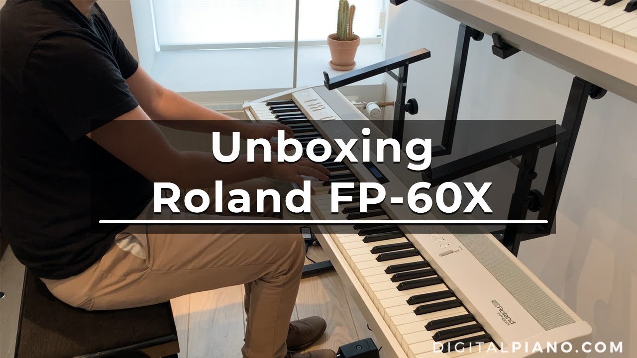 Unboxing Roland FP 60X | Digitalpiano.com